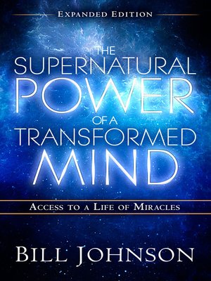 cover image of The Supernatural Power of a Transformed Mind
